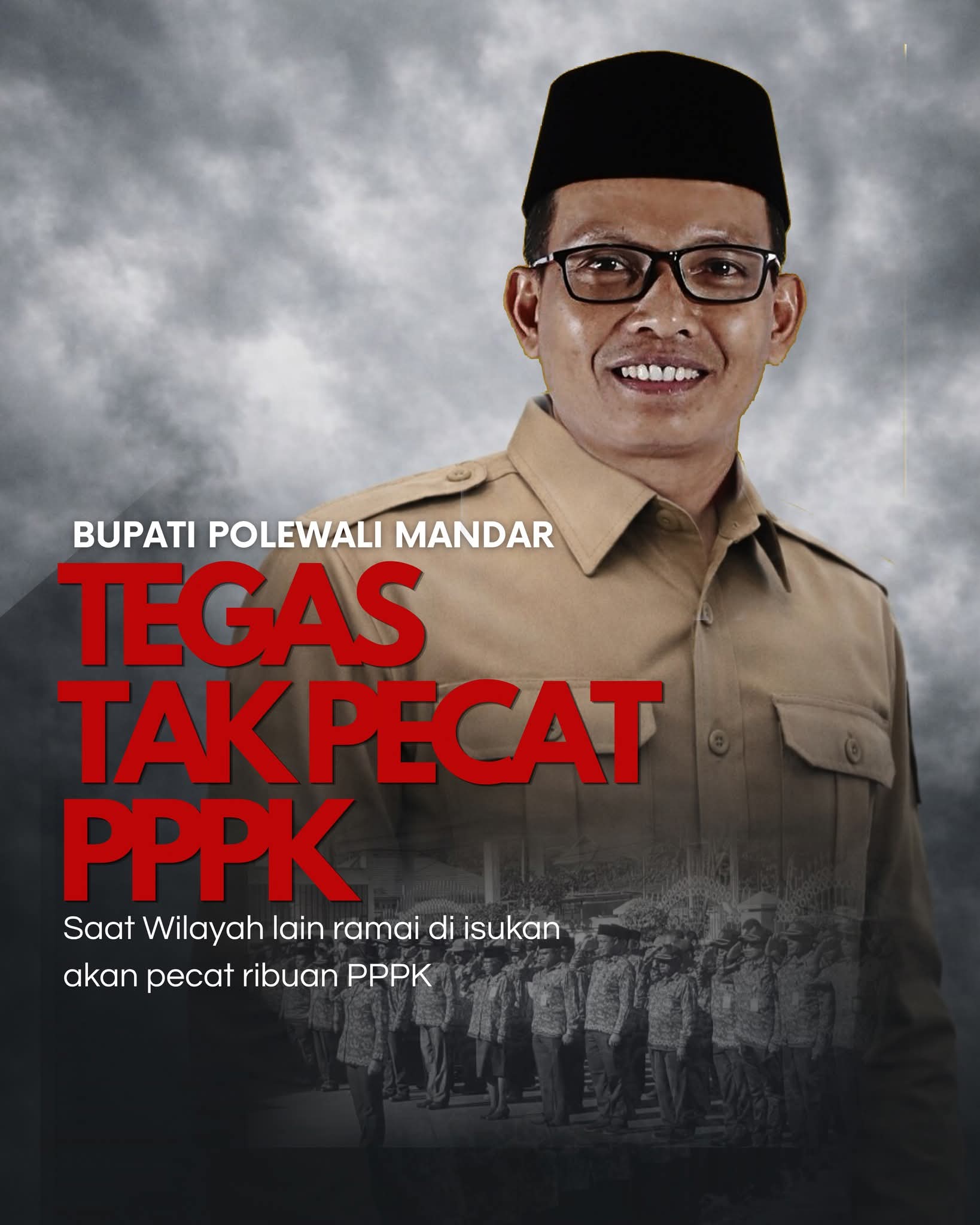 DAERAH LAIN SIAP PECAT PPPK, Bupati Polman Samsul Mahmud Pasang Badan: Tak Ada Kamus Rugikan Orang!