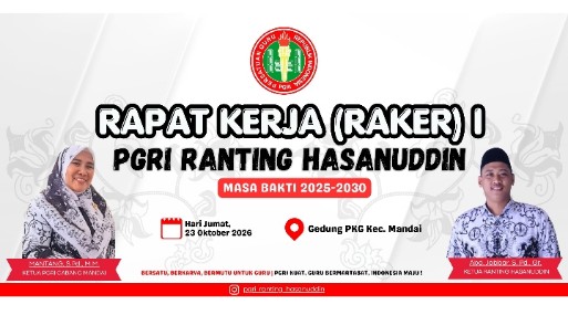 PGRI Ranting Hasanuddin Gelar Rapat Kerja I, Perkuat Sinergi Menuju Guru Bermartabat